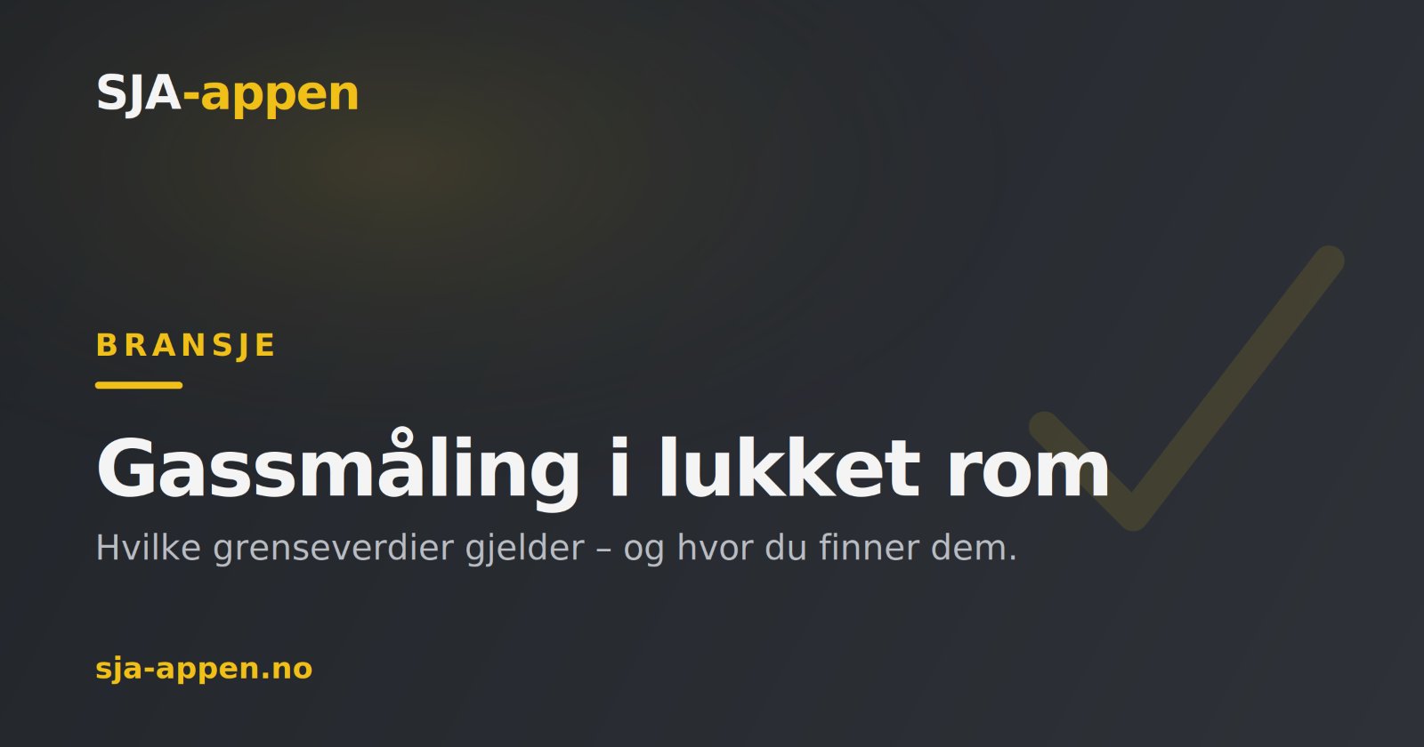 Gassmåling ved arbeid i lukket rom: hvilke grenseverdier gjelder?